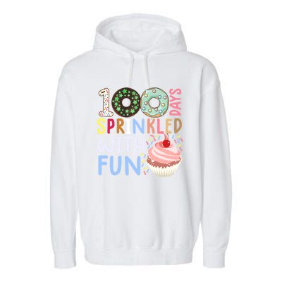 100 Days Sprinkled With Fun Gift Cupcake 100 Days Of School Gift Garment-Dyed Fleece Hoodie