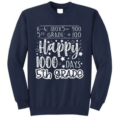 1000 Days Smarter Fifth Grade Teacher 100th Day Of School Tall Sweatshirt