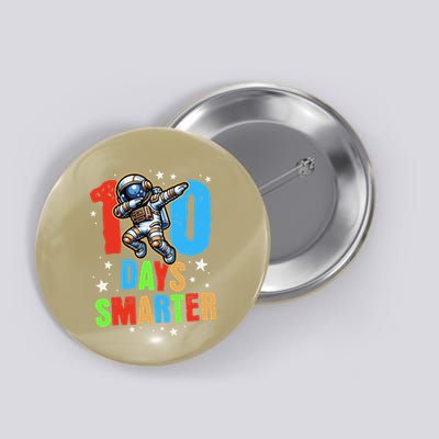 100 Days Smarter Astronaut Space 100th Day Of School Button
