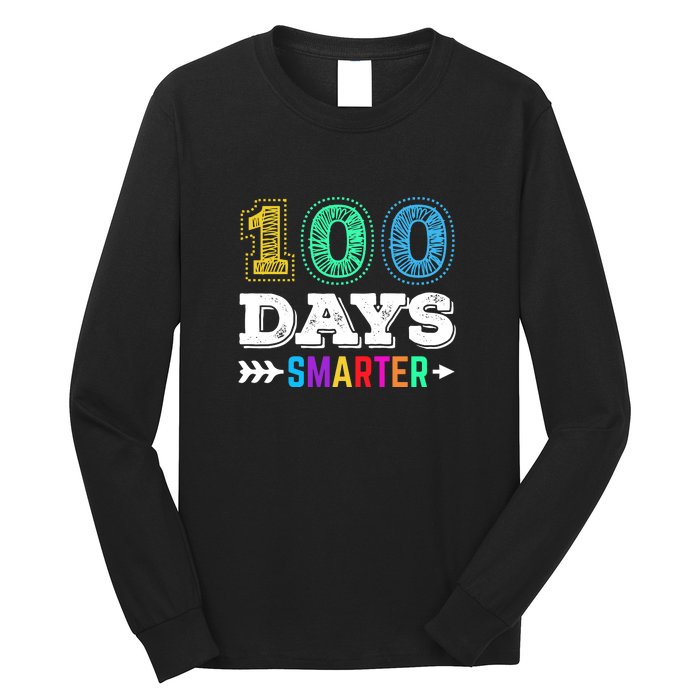 100 Days Smarter Teacher Or Student 100th Day Of School Long Sleeve Shirt