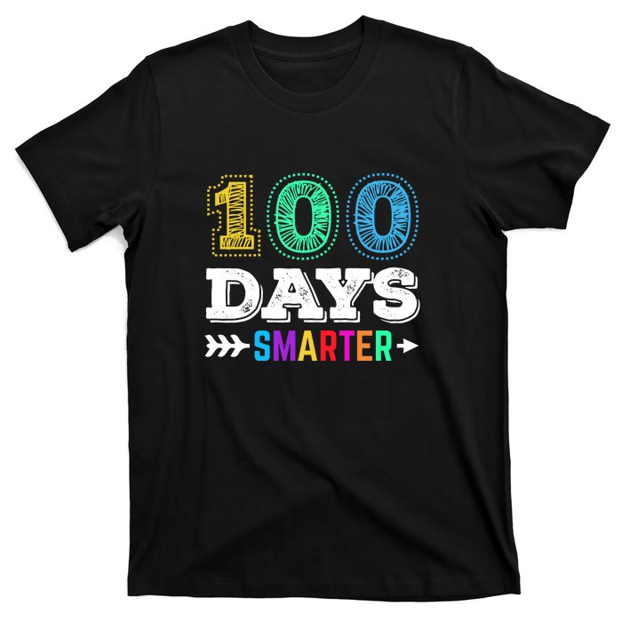 100 Days Smarter Teacher Or Student 100th Day Of School T-Shirt