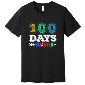 100 Days Smarter Teacher Or Student 100th Day Of School Premium T-Shirt