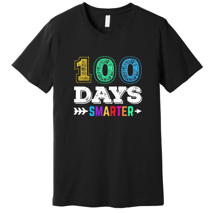 100 Days Smarter Teacher Or Student 100th Day Of School Premium T-Shirt