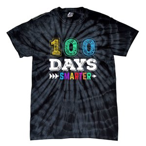 100 Days Smarter Teacher Or Student 100th Day Of School Tie-Dye T-Shirt