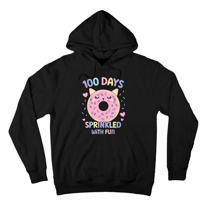 100 Days Sprinkled With Fun Donut School Tall Hoodie