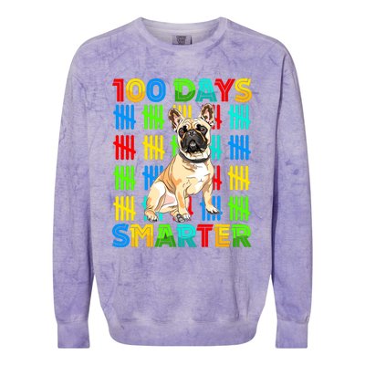 100 Days Smarter Frenchie Dog Lovers 100 Days Of School Colorblast Crewneck Sweatshirt