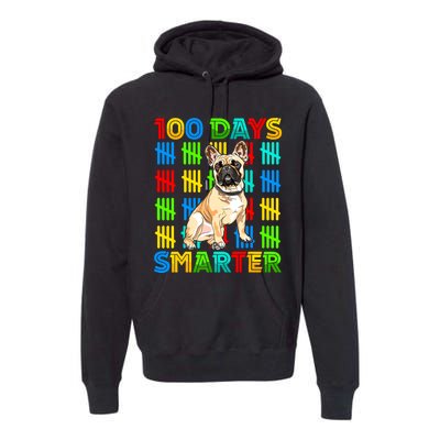 100 Days Smarter Frenchie Dog Lovers 100 Days Of School Premium Hoodie