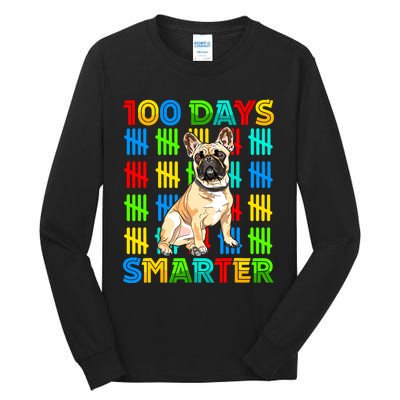 100 Days Smarter Frenchie Dog Lovers 100 Days Of School Tall Long Sleeve T-Shirt