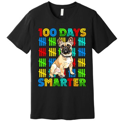 100 Days Smarter Frenchie Dog Lovers 100 Days Of School Premium T-Shirt