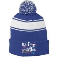 100 Days Smarter Happy 100 Days Of School Brighter Sharper Funny Gift Stripe Pom Pom Beanie