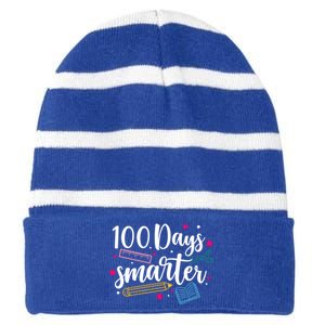 100 Days Smarter Happy 100 Days Of School Brighter Sharper Funny Gift Striped Beanie with Solid Band