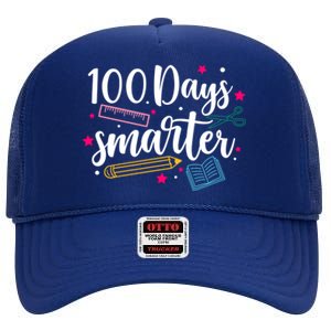 100 Days Smarter Happy 100 Days Of School Brighter Sharper Funny Gift High Crown Mesh Back Trucker Hat