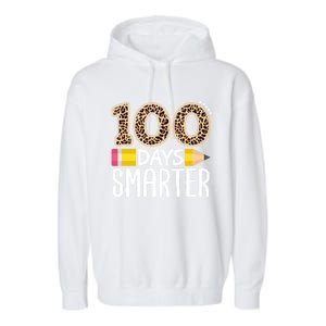 100 Days Smarter Teacher Or Student 100th Day Garment-Dyed Fleece Hoodie