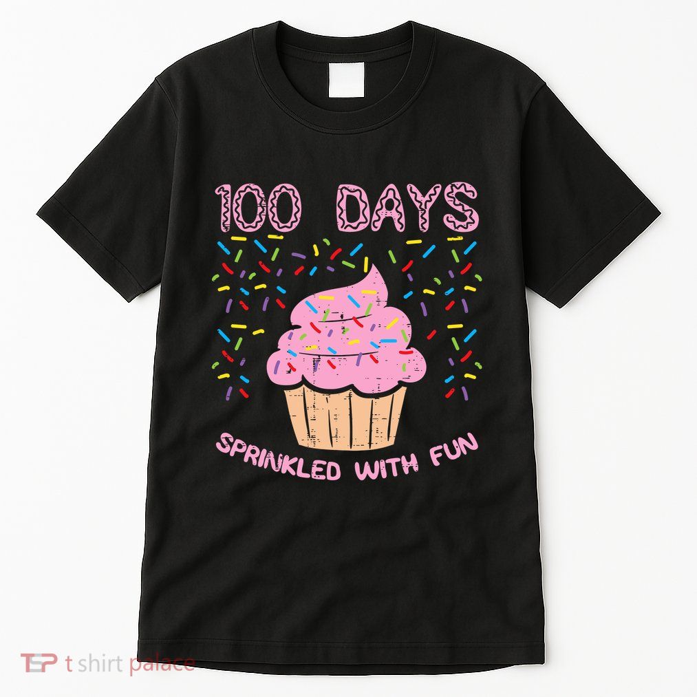 100 Days Sprinkled With Fun Cupcake 100th Day Of School Girl Tall T-Shirt