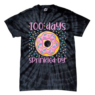 100 Days Sprinkled By Cute Donut 100 Days Of School Tie-Dye T-Shirt