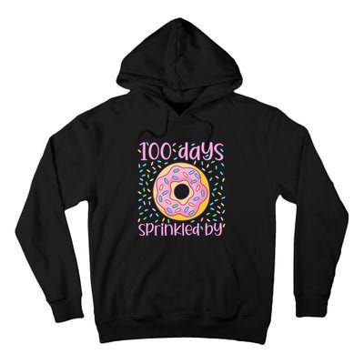 100 Days Sprinkled By Cute Donut 100 Days Of School Tall Hoodie