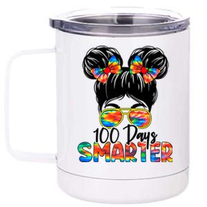 100 Days Smarter Messy Bun 100th Day Of School Gift 12 oz Stainless Steel Tumbler Cup