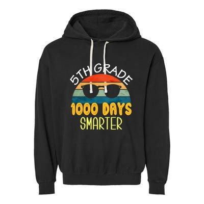 1000 Days Smarter Fifth 5th Grade Teacher Student Of School Garment-Dyed Fleece Hoodie