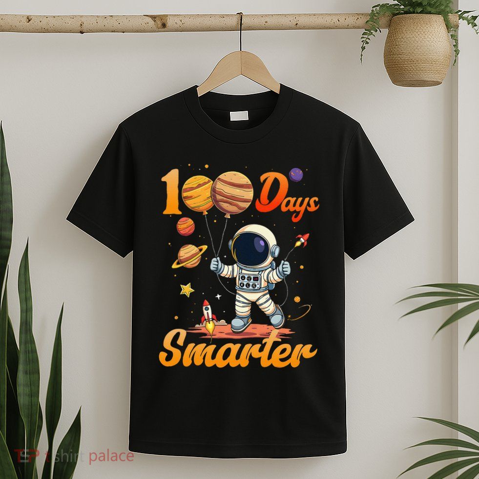 100 Days Smarter 100th Day Of School For Boy Girl Astronaut Gift T-Shirt