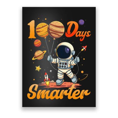 100 Days Smarter 100th Day Of School For Boy Girl Astronaut Gift Poster