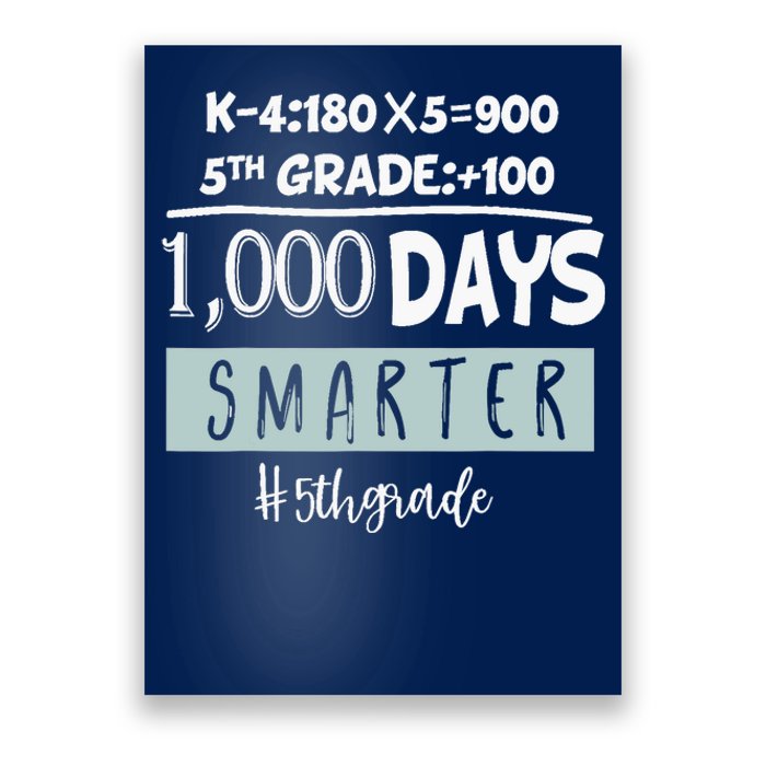 1000 days smarter - Fifth Grade Student Teacher gift Poster