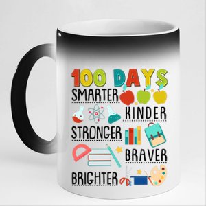 100 Days Smarter Kinder Stronger Braver Brighter 100 Days Of School 11oz Black Color Changing Mug