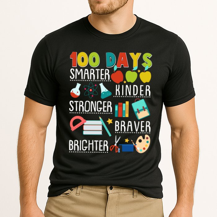 100 Days Smarter Kinder Stronger Braver Brighter 100 Days Of School Cooling Performance Crew T-Shirt