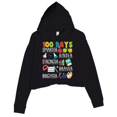 100 Days Smarter Kinder Stronger Braver Brighter 100 Days Of School Crop Fleece Hoodie