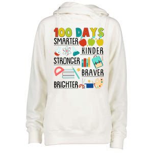 100 Days Smarter Kinder Stronger Braver Brighter 100 Days Of School Womens Funnel Neck Pullover Hood