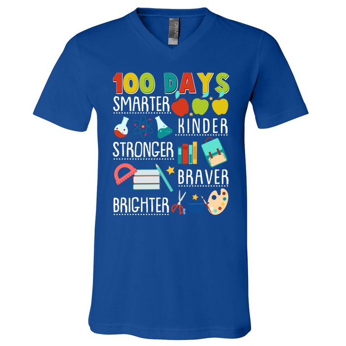 100 Days Smarter Kinder Stronger Braver Brighter 100 Days Of School V-Neck T-Shirt