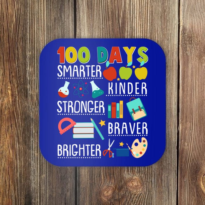 100 Days Smarter Kinder Stronger Braver Brighter 100 Days Of School Coaster