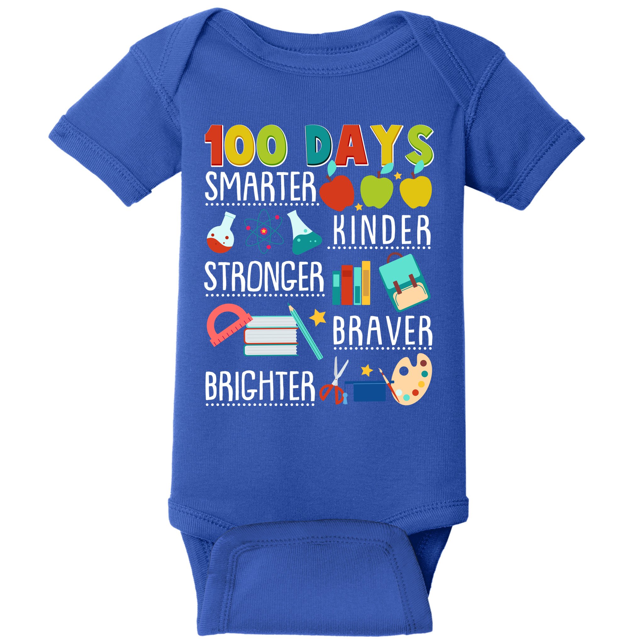 100 Days Smarter Kinder Stronger Braver Brighter 100 Days Of School Baby Bodysuit