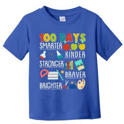 100 Days Smarter Kinder Stronger Braver Brighter 100 Days Of School Toddler T-Shirt