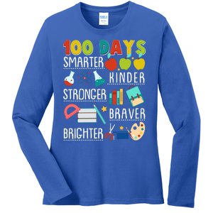 100 Days Smarter Kinder Stronger Braver Brighter 100 Days Of School Ladies Long Sleeve Shirt