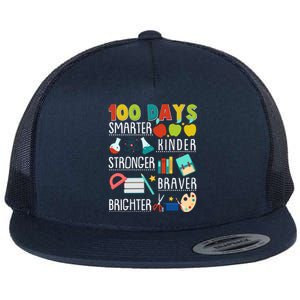 100 Days Smarter Kinder Stronger Braver Brighter 100 Days Of School Flat Bill Trucker Hat