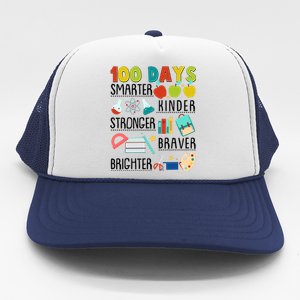 100 Days Smarter Kinder Stronger Braver Brighter 100 Days Of School Trucker Hat