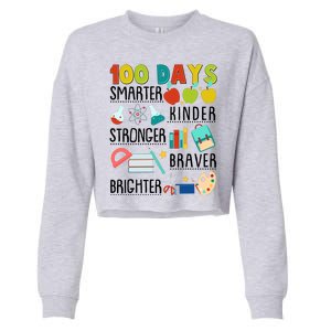 100 Days Smarter Kinder Stronger Braver Brighter 100 Days Of School Cropped Pullover Crew