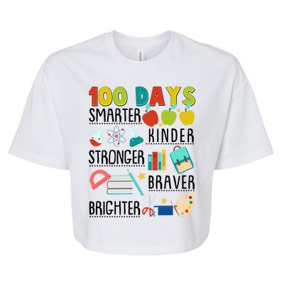 100 Days Smarter Kinder Stronger Braver Brighter 100 Days Of School Bella+Canvas Jersey Crop Tee