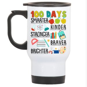 100 Days Smarter Kinder Stronger Braver Brighter 100 Days Of School Stainless Steel Travel Mug