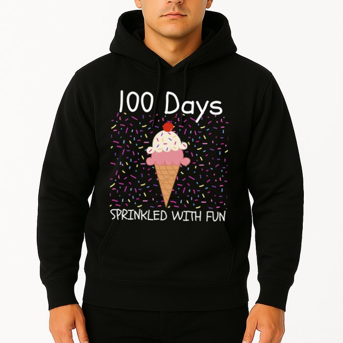 100 Days Sprinkled With Fun 100th Day Of School 100 Days Of School 100 Days Hoodie