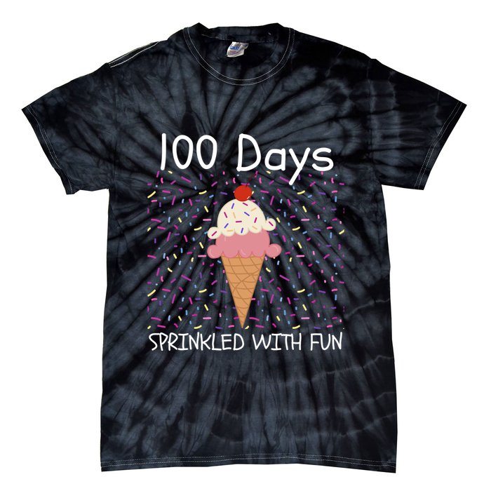100 Days Sprinkled With Fun 100th Day Of School 100 Days Of School 100 Days Tie-Dye T-Shirt