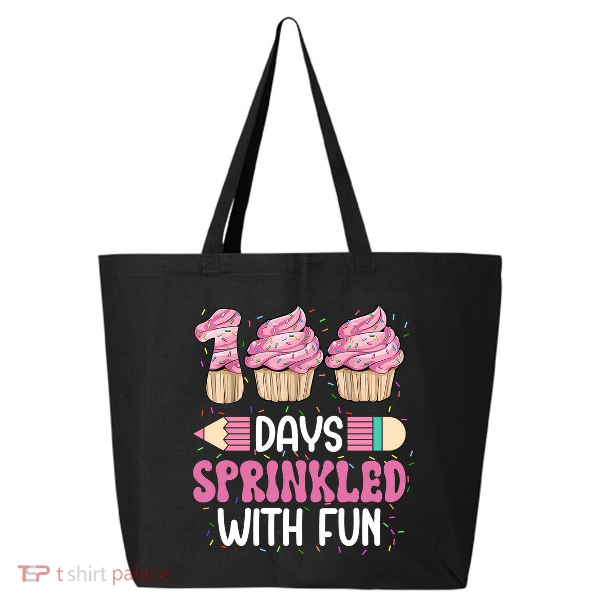 100 Days Sprinkled With Fun Cupcake 100th Day Of School 25L Jumbo Tote