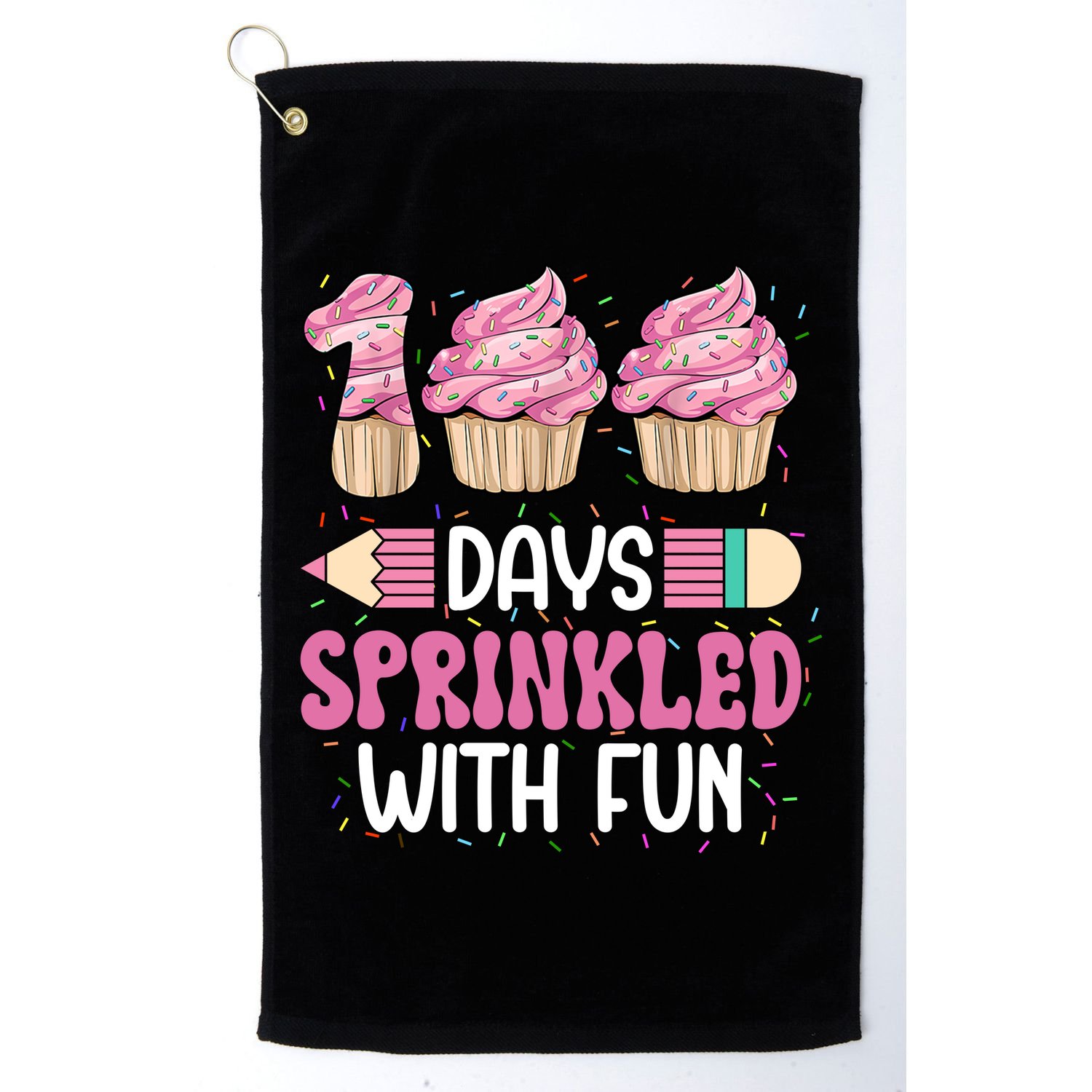 100 Days Sprinkled With Fun Cupcake 100th Day Of School Golf Towel