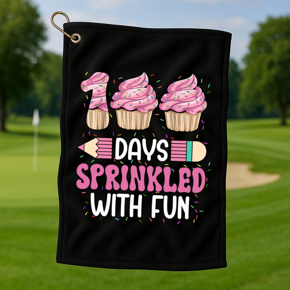 100 Days Sprinkled With Fun Cupcake 100th Day Of School Golf Towel