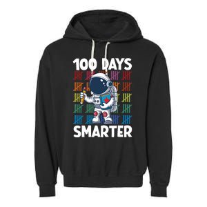 100 Days Smarter Space Astronaut 100th Day School Garment-Dyed Fleece Hoodie