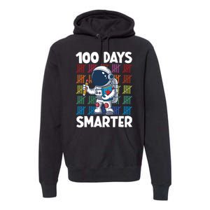 100 Days Smarter Space Astronaut 100th Day School Premium Hoodie