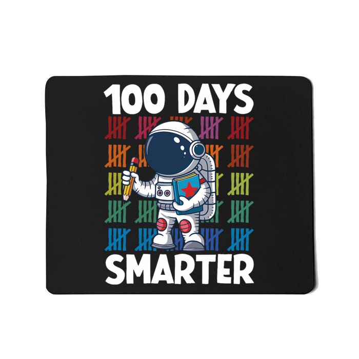 100 Days Smarter Space Astronaut 100th Day School Mousepad