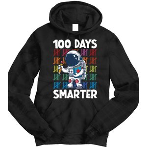 100 Days Smarter Space Astronaut 100th Day School Tie Dye Hoodie