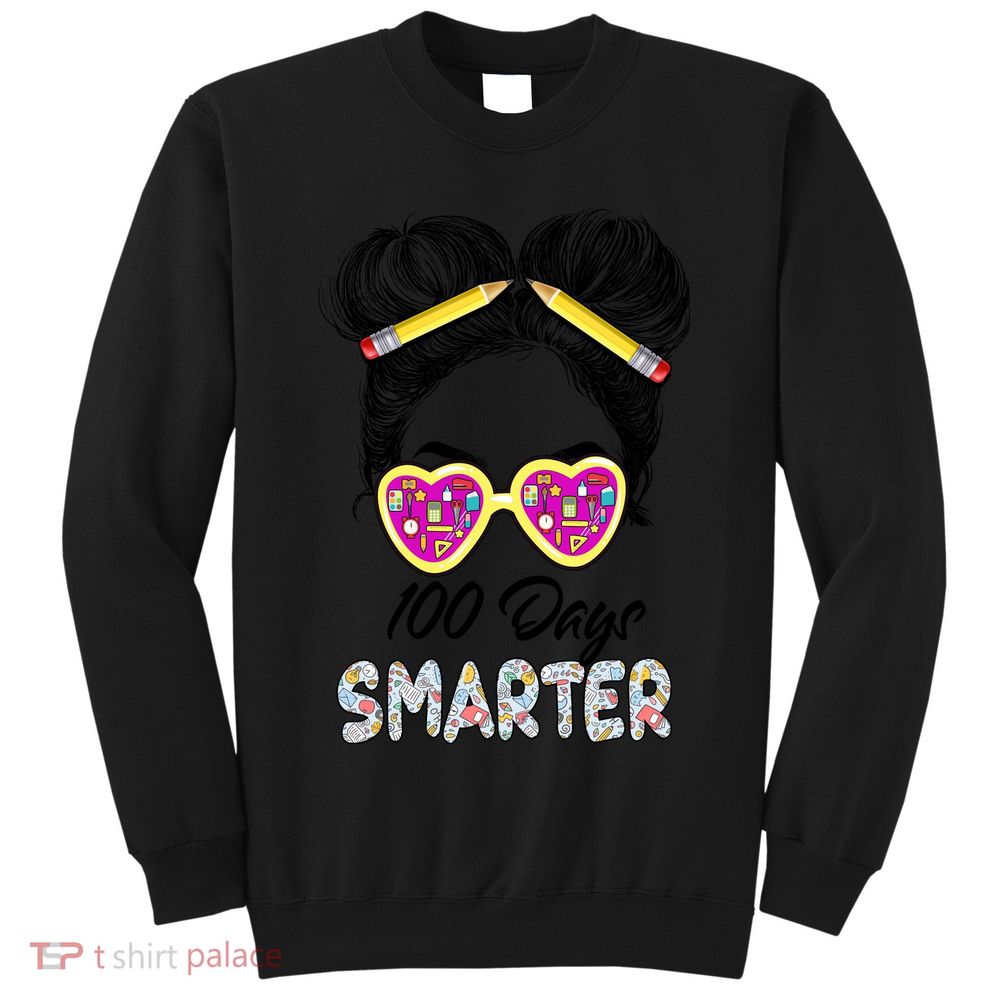 100 Days Smarter Girls Messy Bun Hair 100th Day Of School Tall Sweatshirt