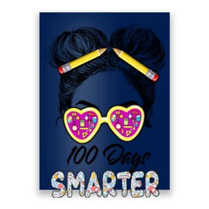 100 Days Smarter Girls Messy Bun Hair 100th Day Of School Poster